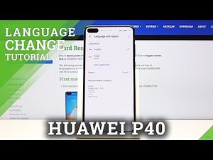 How to Change Language in HUAWEI P40 – Language Settings