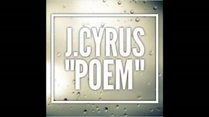 POEM Lyrics - J.CYRUS | eLyrics.net