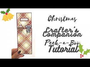 Crafter's Companion Christmas Peek-a-Boo card tutorial