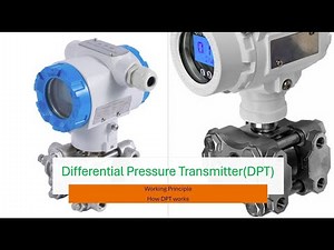 DPT Differential pressure transmitter working principle how does the DPT works