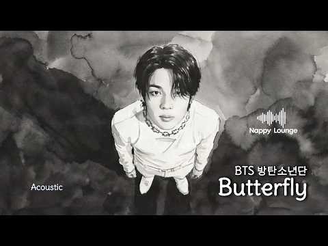 BTS 방탄소년단 - Butterfly (Emotional Acoustic Cover)