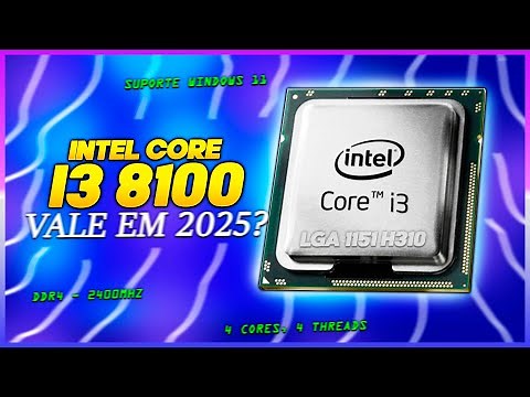 ANALYZING THE FIRST I3 4/4 THAT INTEL MADE! IS THE CORE I3 8100 WORTH IT IN 2025?