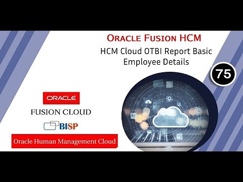 HCM Cloud OTBI Report Basic Employee Details | Oracle HCM Reporting | Oracle Human Management Cloud
