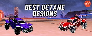 Best Rocket League Octane Car Designs | Pro MB Gaming