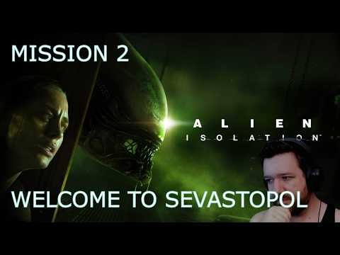 Alien: Isolation - Mission 2: Welcome to Sevastopol