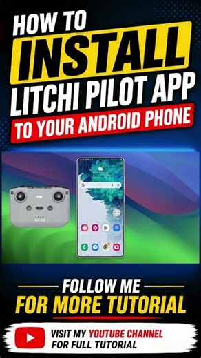 How to Install Drone Mapping Litchi Pilot App on Android Phone Step by Step Tutorial