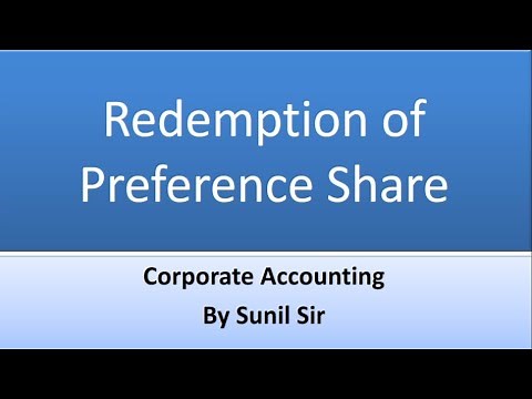 Redemption of Preference Share | Part I | Corporate Accounting | Sunil Sir | Lecture #1|
