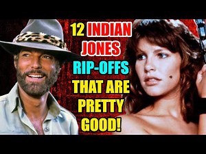 12 Indiana Jones Rip-Offs/Inspired Movies That Are Pretty Good!