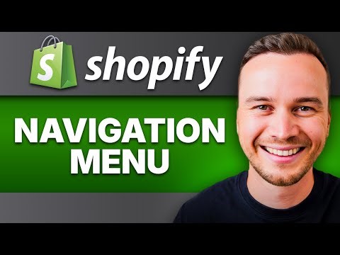 How to Set Up Shopify Navigation Menu