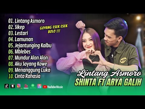 Shinta Arsinta Ft Arya Galih - LINTANG ASMORO - SIKEP - LESTARI || FULL ALBUM DANGDUT TERBARU 2026