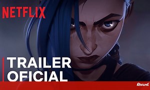 Riot Games e Netflix lançam primeiro trailer de Arcane