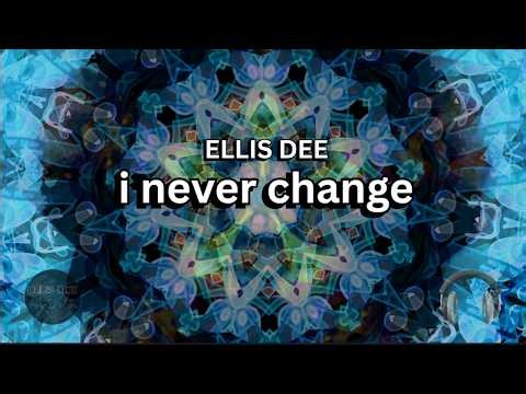 I Never Change - Life is Strange | Ellis Dee
