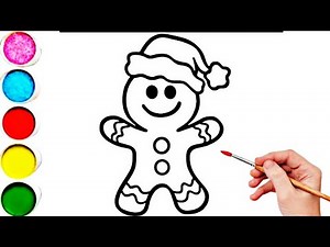 Cute Gingerbread Man Drawing, Painting & Coloring For Kids and Toddlers_ Kids Art