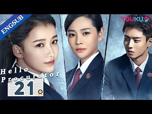[Hello Procurator] EP21 | Female Procurator Growth Drama | Sun Yi/Zhang Haowei/Zhu Yuchen | YOUKU