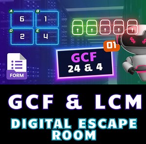 GCF & LCM Digital Math Escape Room Activity google forms