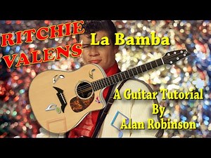 La Bamba - Ritchie Valens - Acoustic Guitar Lesson (2021 version Ft. my son Jason on lead etc.)