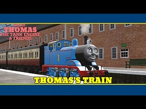 Thomas' Train | Trainz Thomas & Friends