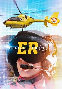 Helicopter ER Season 1 - watch episodes streaming online