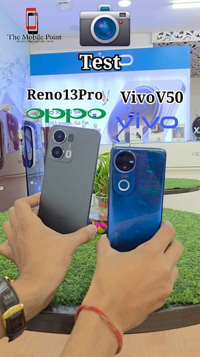 Vivo V50 Vs Oppo Reno 13Pro 🔥 . . . . . #vivo #oppo #vivov50 #oppo13pro #unboxing #review #available #camera #iphone #apple #samsung #oneplus | The Mobile POINT