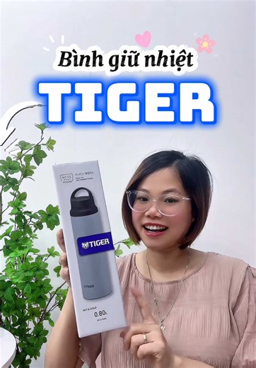 Bình giữ nhiệt an toàn, chắc chắn, giữ nhiệt tốt. Các bạn có thể tham khảo nhé 🥰🥰 #tiger #tigervietnam #binhgiunhiet #MCZG080