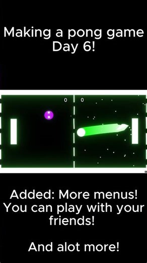 Unity Making a pong game! Day 6! 🎮🏁 #Shorts