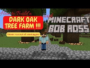 How to Build a Simple Dark Oak Tree Farm