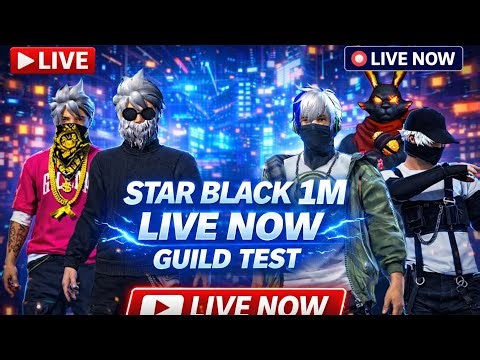 STAR BLACK 1M LIVE NOW 🔥 | FREE FIRE MAX GUILD TEST LIVE ⚡ CUSTOM ROOM + GIVEAWAY