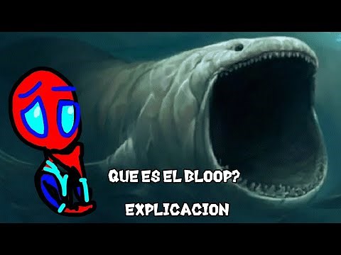 que es el bloop? explicacion