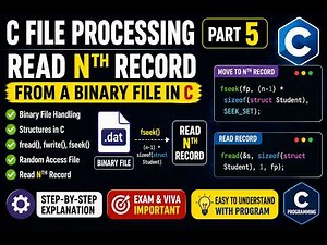 C File Processing Part 5 | Read Nth Record from a Binary File in C