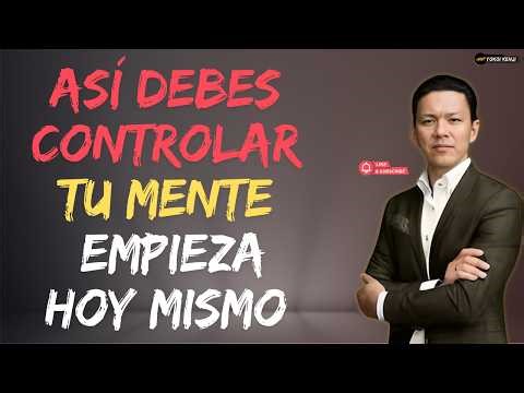 OBLÍGATE a CONTROLAR tu MENTE cada DÍA 🧠🔥 | Disciplina Mental al Estilo Yokoi Kenji