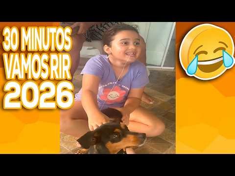 30 MINUTOS TENTE NÃO RIR 🤣 OS VÍDEOS ENGRAÇADOS de MEMES 2026 [VALE A PENA RIR DE NOVO] #30