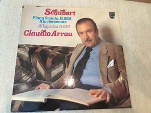 Claudio Arrau – Schubert Piano Sonata D.958 Klaviersonate Allegretto D.915 (1980, Vinyl)