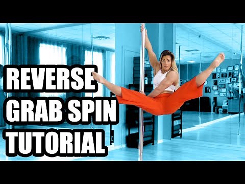 REVERSE GRAB SPIN (POLE DANCE A-Z TUTORIAL)