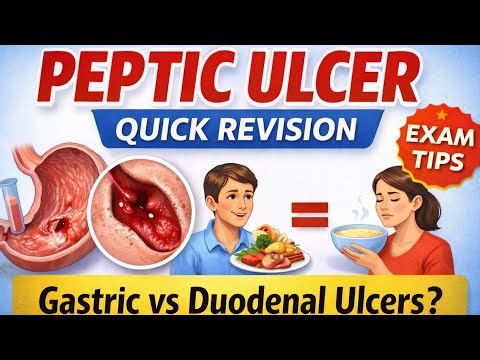 Peptic Ulcer Disease | Quick Revision | Gastric vs Duodenal Ulcer