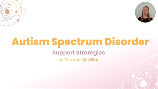 Autism Spectrum Disorder - Support Strategies.mp4