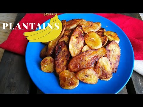 PAN FRIED PLANTAINS | How to cook Plantains | Easy Plantain Recipe