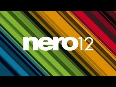 Nero 12 - Parte 1 (Instalacion,Activacion Y Explicacion)