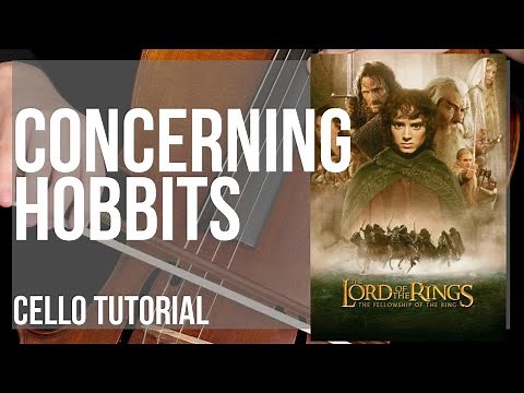 How to play Concerning Hobbits (Lord of the Rings) by Howard Shore on Cello (Tutorial)