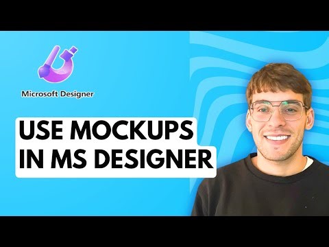 How to Use Mockups in Microsoft Designer [2025 Guide]