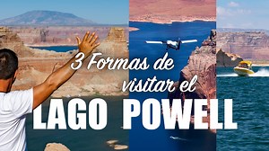 ▷ LAGO POWELL: Cómo visitar el 2º lago más grande de EEUU