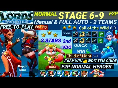 Lords Mobile Stage 6-9 Normal |F2P 3★ EASY WIN! AUTO & Manual Strategy🐊2 TeamS| Call of the Wild 6-9