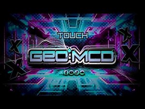 Touch - Geo McD Remix