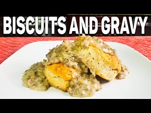 Biscuits and Gravy | HOMEMADE GRAVY RECIPE