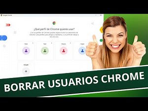 Cómo ELIMINAR PERFILES en GOOGLE CHROME paso a paso