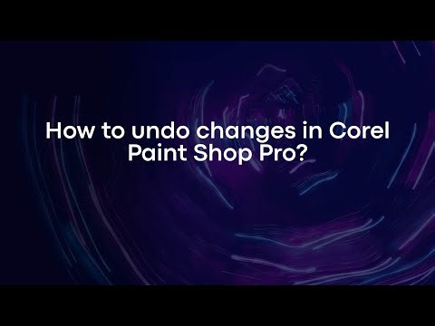 How to undo changes in Corel Paint Shop Pro?