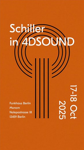 SCHILLER official on Instagram: "SCHILLER in 4D Sound – A unique live performance ✨🎶 On October 17 and 18 📅, the legendary Funkhaus Berlin at Nalepastraße 18 will open its doors for an event that has never been seen before: SCHILLER in 4D Sound 🔊. In collaboration with the creative team at monom 🎛️, SCHILLER will present an exclusive live performance in a globally unique sound space created specifically for the 4D sound system. Here, music, space, and emotions merge 🌌💫 into an experience t