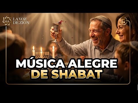 🍷 Shabat Shalom: 30 Minutos de música y cantos para Santificar tu Hogar 🇮🇱