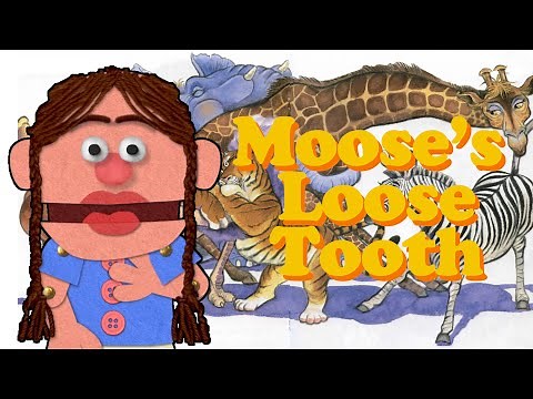 READ ALOUD Moose's Loose Tooth by Jacqueline Clarke, Storytelling | Storytime with Clara