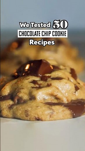 We Tested 50 Chocolate Chip Cookie Recipes And Here's The Best One🍪