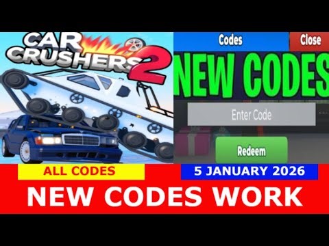 *NEW CODES* [New Car!💥] Car Crushers 2 - Physics Simulation ROBLOX | ALL CODES | JANUARY 5, 2026